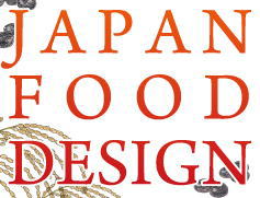 JAPAN FOOD DESIGN